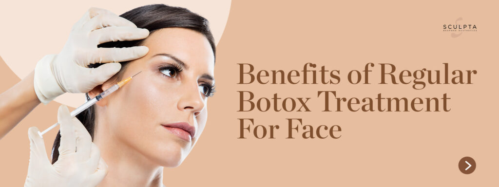 Botox Treatment For Face